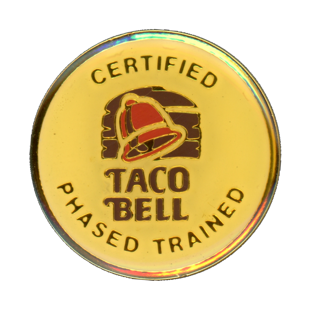 Taco Bell Certified Phased Trained Vintage Lapel Pin Front