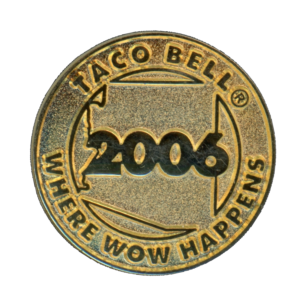 Taco Bell Where Wow Happens 2006 Lapel Pin Front