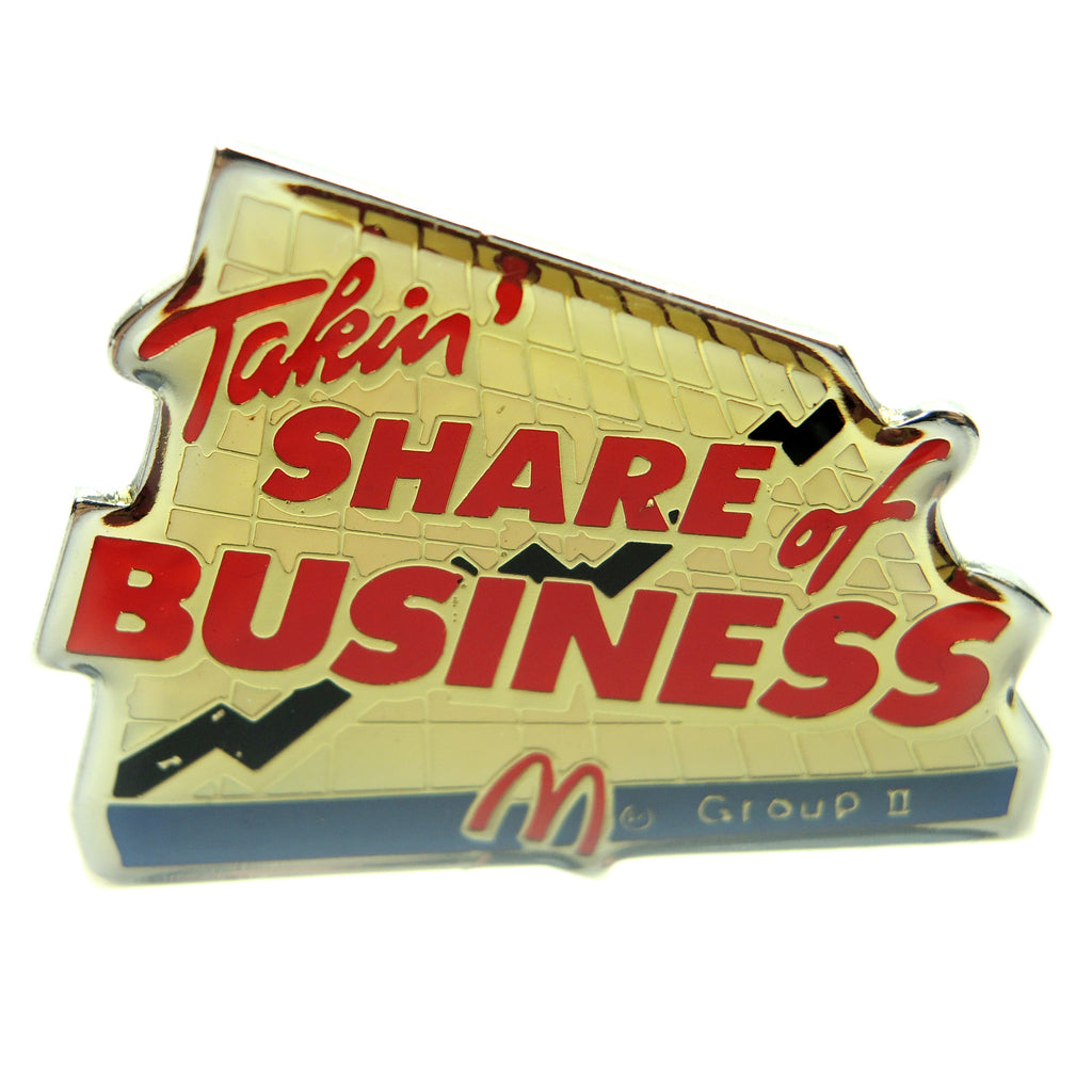 McDonald's Takin' Share of Business Group II Lapel Pin - Fazoom