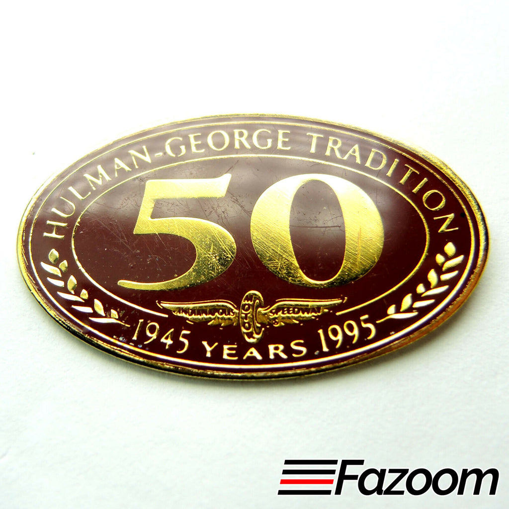 Indy 500 Hulman-George Tradition 50 Years 1945-95 IMS Lapel Pin Indianapolis - Fazoom
